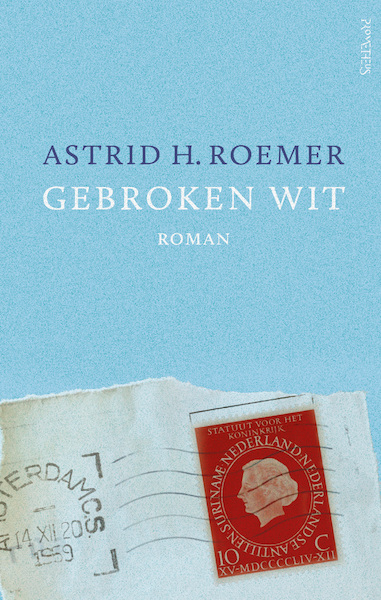 Gebroken Wit - Astrid H. Roemer (ISBN 9789044640199)
