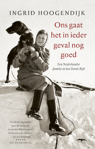 Ons gaat het in ieder geval nog goed - Ingrid Hoogendijk (ISBN 9789400406193)