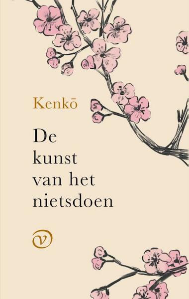 De kunst van het nietsdoen - Kenko (ISBN 9789028210462)