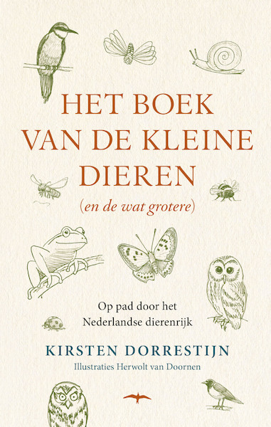 Het boek van de kleine beestjes (en de wat grotere) - Kirsten Dorrestijn (ISBN 9789400408494)