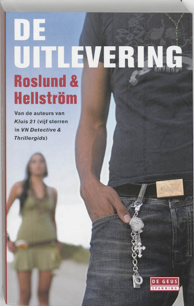 De uitlevering - Anders Roslund, Börge Hellström (ISBN 9789044510300)