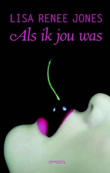 Als ik jou was - Lisa Renee Jones (ISBN 9789044623345)