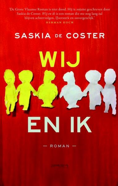Wij en ik - Saskia de Coster (ISBN 9789044623475)