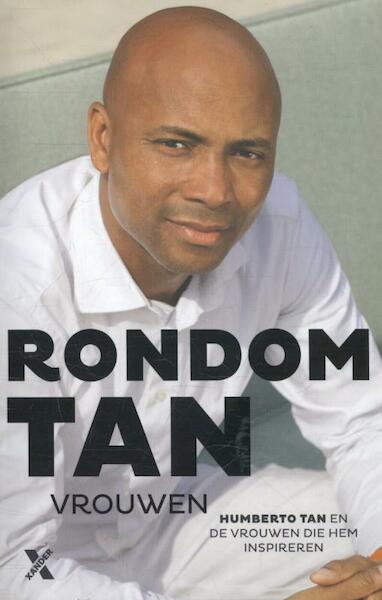 Rondom Tan, vrouwen - Humberto Tan (ISBN 9789401601115)
