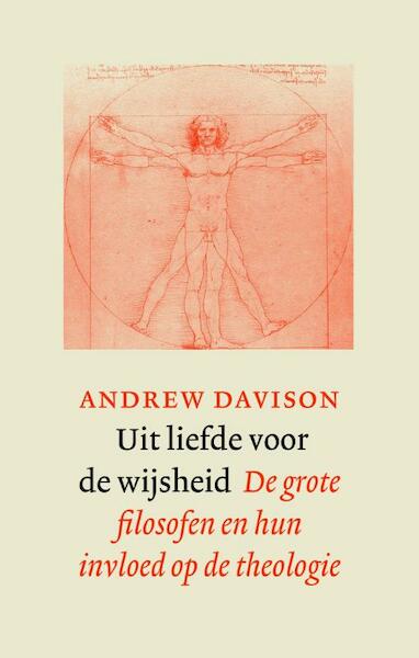 Uit liefde voor de wijsheid - Andrew Davison (ISBN 9789043522540)