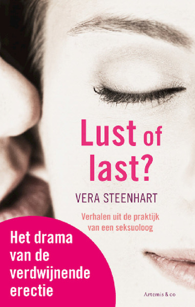 Lust of last / 2: Het drama van de verdwijnende erectie - Vera Steenhart (ISBN 9789026328121)