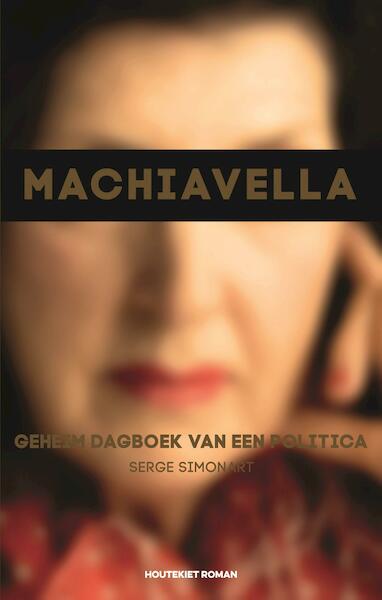 Machiavella - Serge Simonart (ISBN 9789089244321)