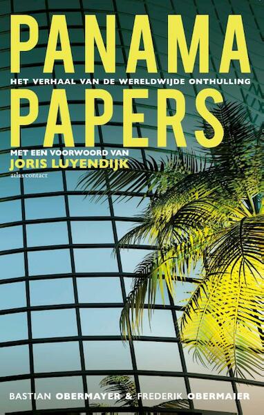 Panama Papers - Bastian Obermayer, Frederik Obermaier (ISBN 9789045032917)
