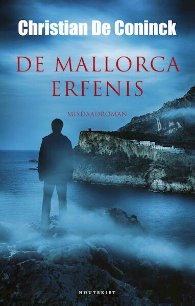 De Mallorca-erfenis - Christian de Coninck (ISBN 9789089245144)