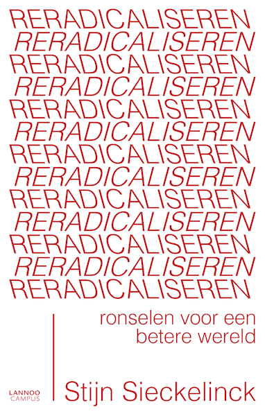 Reradicaliseren - Stijn Sieckelinck (ISBN 9789401445559)