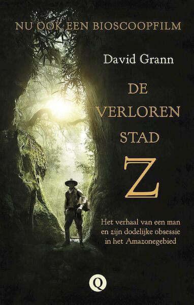 De verloren stad Z - David Grann (ISBN 9789021404325)