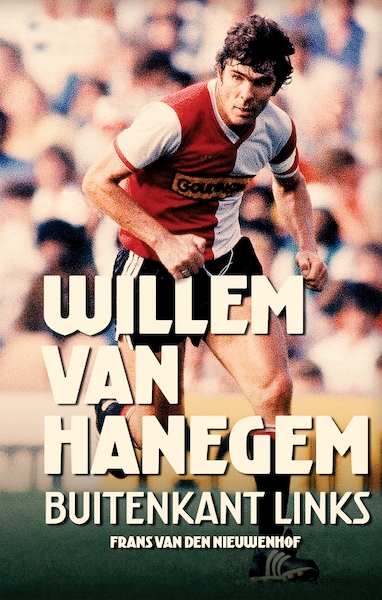 Willem van Hanegem - Frans van den Nieuwenhof (ISBN 9789048840458)