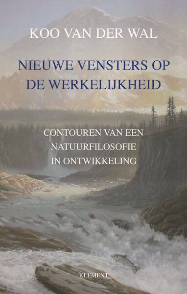 Nieuwe vensters op de werkelijkheid - Koo van der Wal (ISBN 9789086872664)