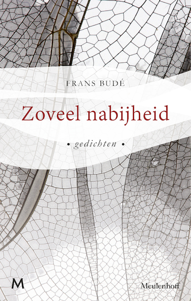 Zoveel nabijheid - Frans Budé (ISBN 9789029092821)