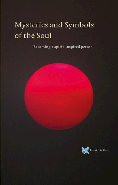 Mysteries and Symbols of the Soul - André de Boer (ISBN 9789067324717)