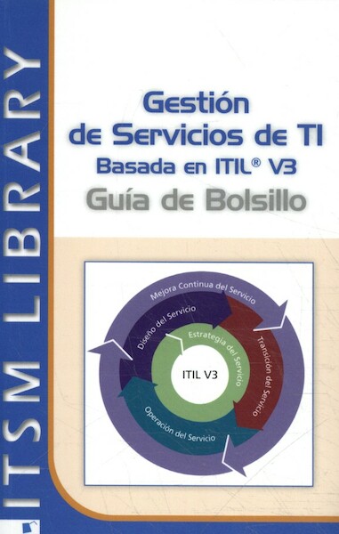 Gestión de Servicios TI basado en ITIL V3 - (ISBN 9789087531065)