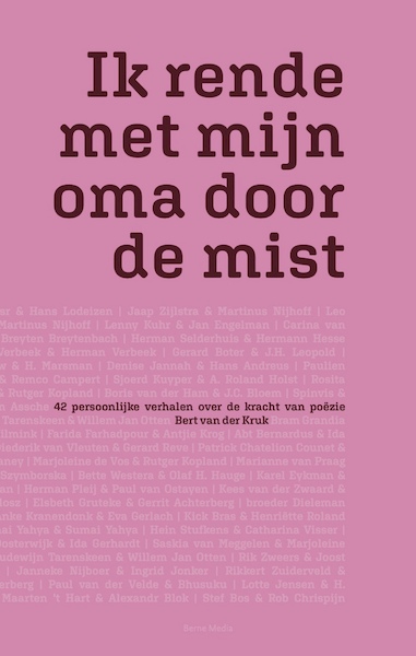 Ik rende met mijn oma door de mist - Bert van der Kruk (ISBN 9789089724113)