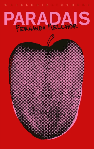 Paradais - Fernanda Melchor (ISBN 9789028451445)