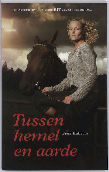 Tussen hemel en aarde - B. Hulzebos (ISBN 9789033007835)