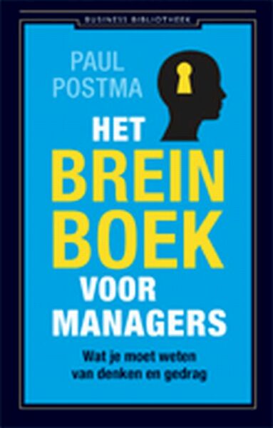 Het breinboek voor managers - P. Postma, Paul Postma (ISBN 9789047001133)