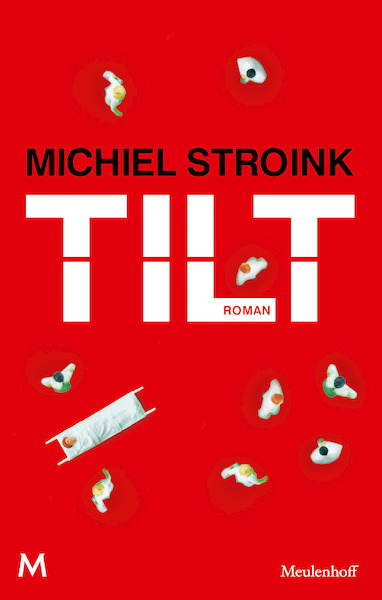 Tilt - Michiel Stroink (ISBN 9789460235849)