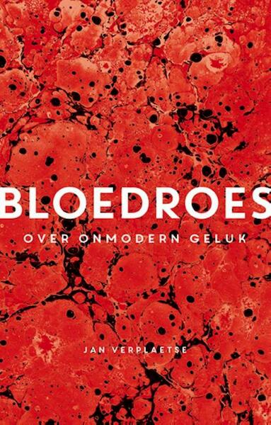 Bloedroes - Jan Verplaetse (ISBN 9789057124631)