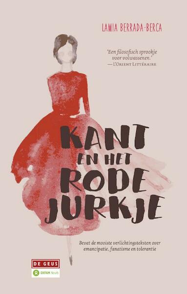 Kant en het rode jurkje - Lamia Berrada-Berca (ISBN 9789044538267)