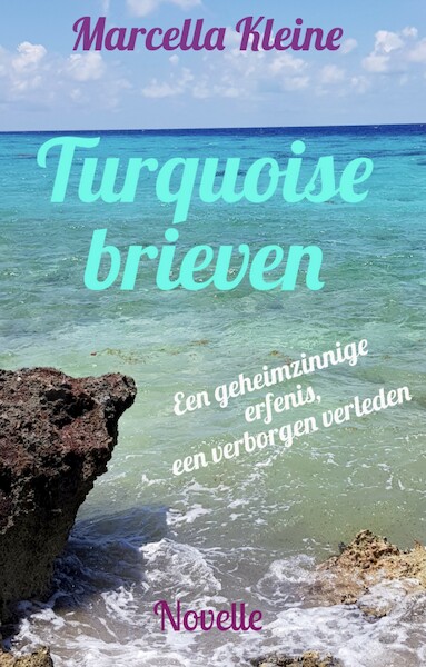 Turquoise brieven - Marcella Kleine (ISBN 9789492657206)