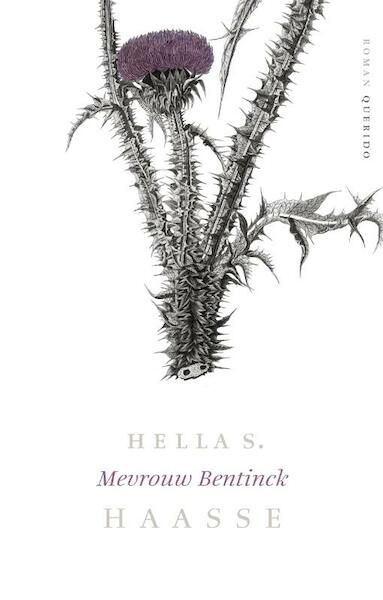 Mevrouw Bentinck - Hella S. Haasse (ISBN 9789021467696)
