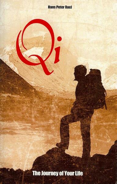Qi, The power within - Hans Peter Roel (ISBN 9789079677191)