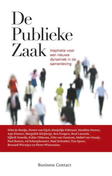 De publieke zaak - Mickey Huijbregtsen (ISBN 9789047002451)