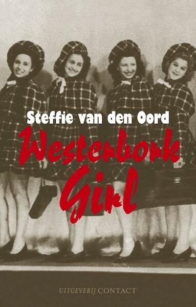 Westerbork girl - Steffie van den Oord (ISBN 9789025431198)