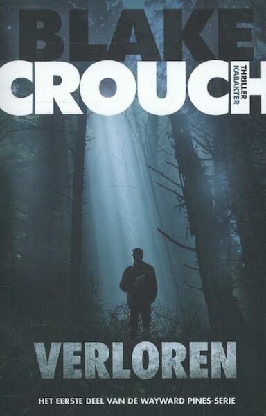 Verloren - Blake Crouch (ISBN 9789045207810)