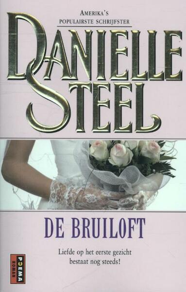 De bruiloft - Danielle Steel (ISBN 9789021015071)