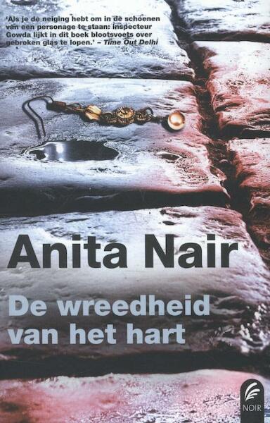 De wreedheid van het hart - Anita Nair (ISBN 9789056724665)