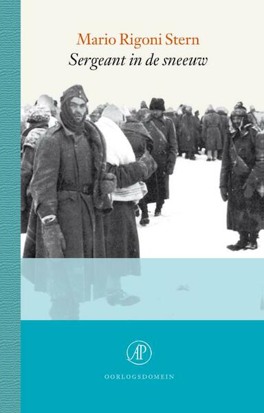 Sergeant in de sneeuw - Mario Rigoni Stern (ISBN 9789029587433)