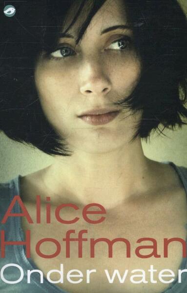 Onder water - Alice Hoffman (ISBN 9789044982756)