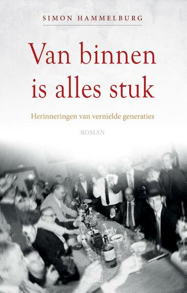 Van binnen is alles stuk - Simon Hammelburg (ISBN 9789402600278)