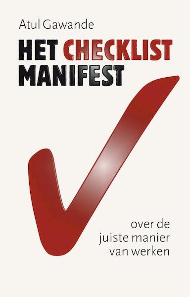 Het checklist-manifest - Atul Gawande (ISBN 9789057124402)