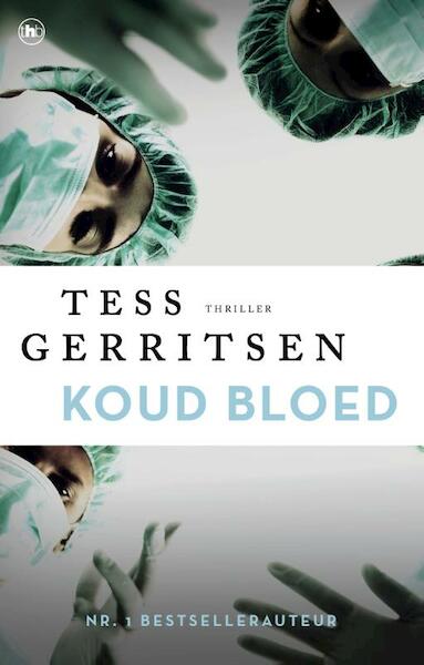 Koud bloed - Tess Gerritsen (ISBN 9789044350340)