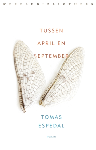Tussen april en september - Tomas Espedal (ISBN 9789028442498)