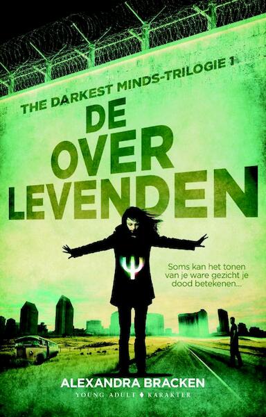 De overlevenden - Alexandra Bracken (ISBN 9789045209289)