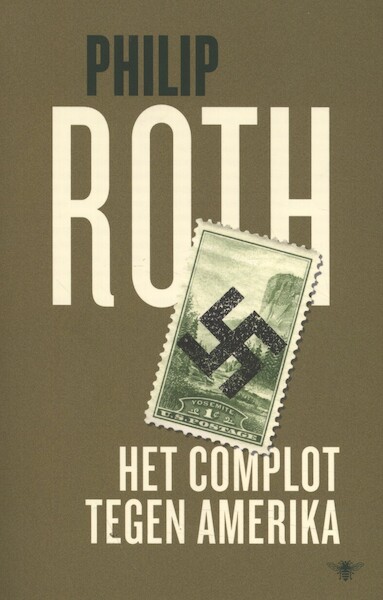 Het complot tegen Amerika - Philip Roth (ISBN 9789403140605)