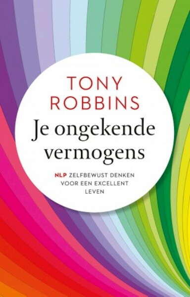 Je ongekende vermogens - Anthony Robbins (ISBN 9789021576336)