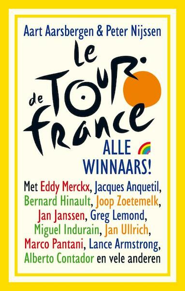 Tour de France - Aart Aarsbergen, Peter Nijssen (ISBN 9789041708205)