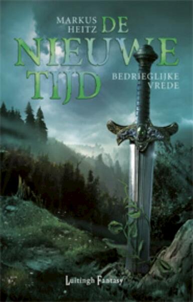 Nieuwe Tijd 1 - Bedrieglijke vrede - Markus Heitz (ISBN 9789024544196)