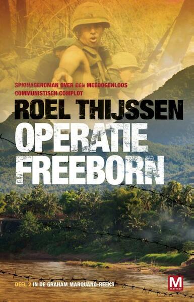Operatie Freeborn - Roel Thijssen (ISBN 9789460689710)