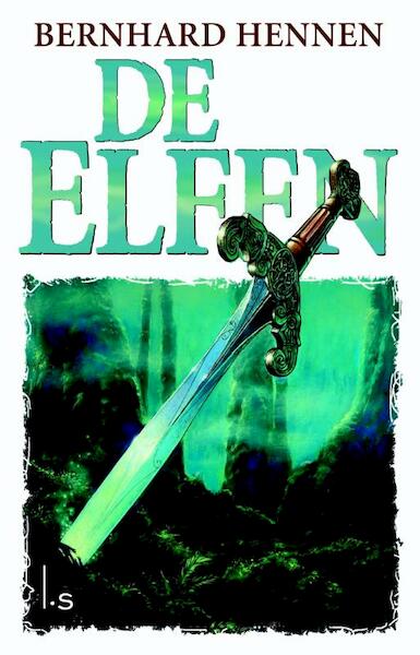 De Elfen - Bernhard Hennen (ISBN 9789024557028)