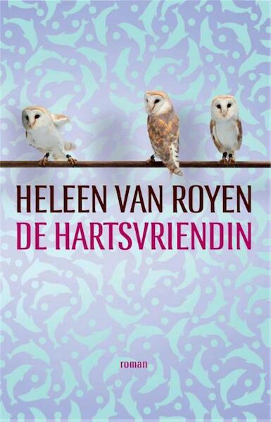 De hartsvriendin - Heleen van Royen (ISBN 9789048817955)