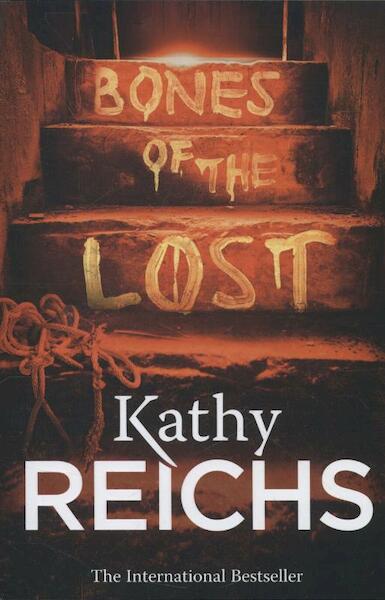Bones of the Lost - Kathy Reichs (ISBN 9780434021161)